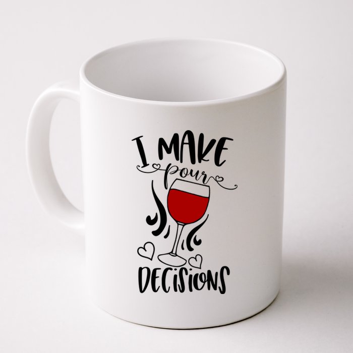 I Make Pour Decisions Beer Puns Funny Puns Funny Alcohol Coffee Mug