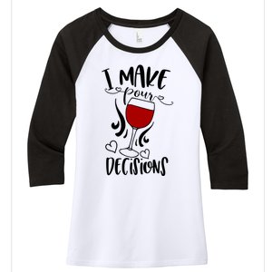 I Make Pour Decisions Beer Puns Funny Puns Funny Alcohol Women's Tri-Blend 3/4-Sleeve Raglan Shirt