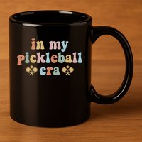In My Pickleball Era Gift 11oz C Handle Ceramic Mug