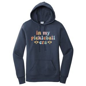 In My Pickleball Era Gift Women's Pullover Hoodie