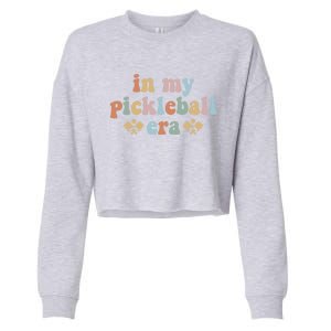 In My Pickleball Era Gift Cropped Pullover Crew