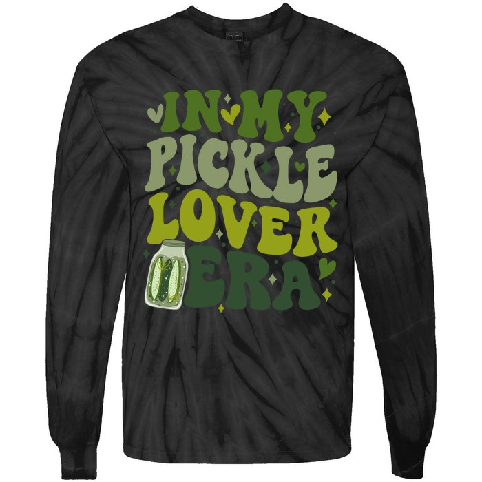 In My Pickle Lover Era Funny Canned Pickles Lover Wo Girl Tie-Dye Long Sleeve Shirt