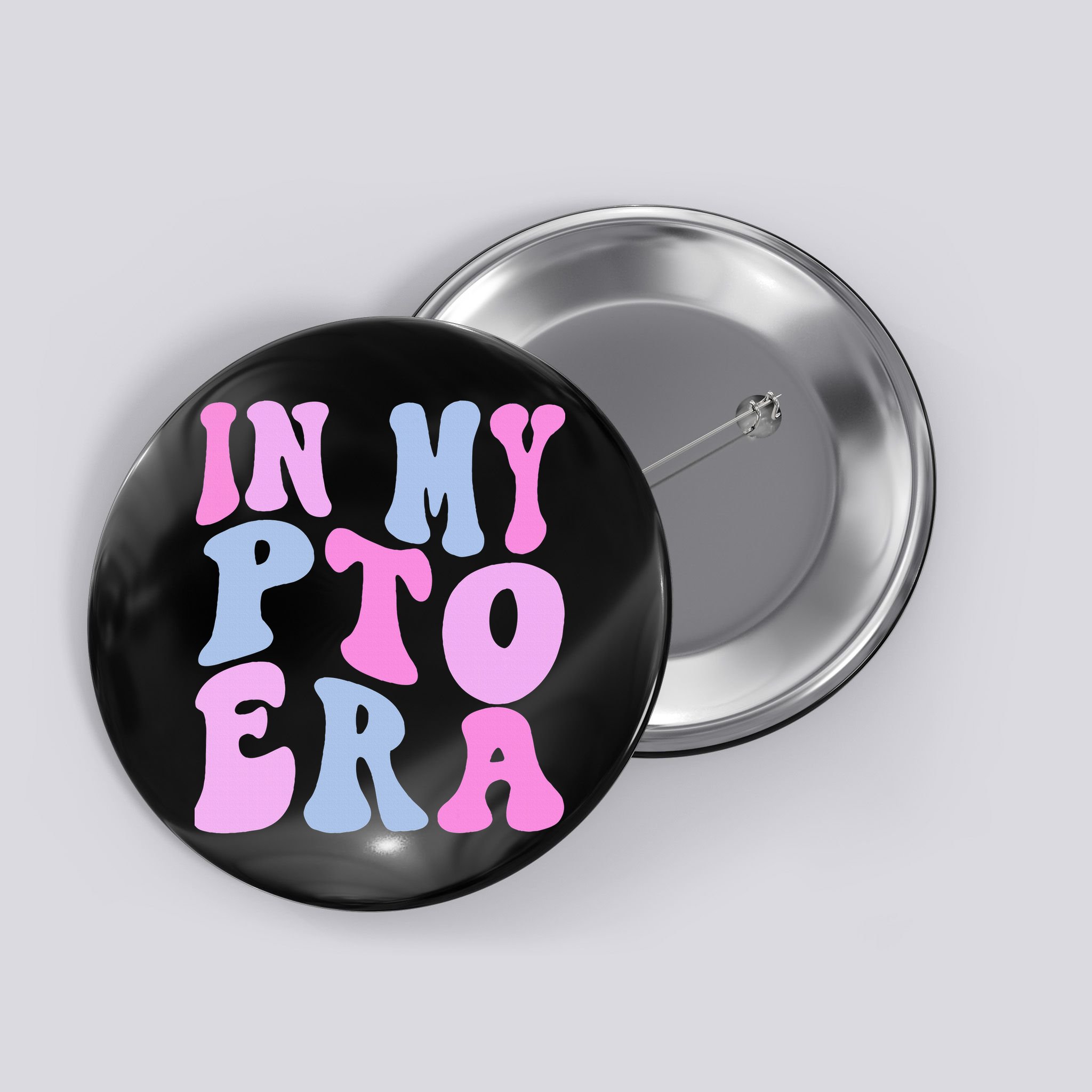 In My Pto Era Button