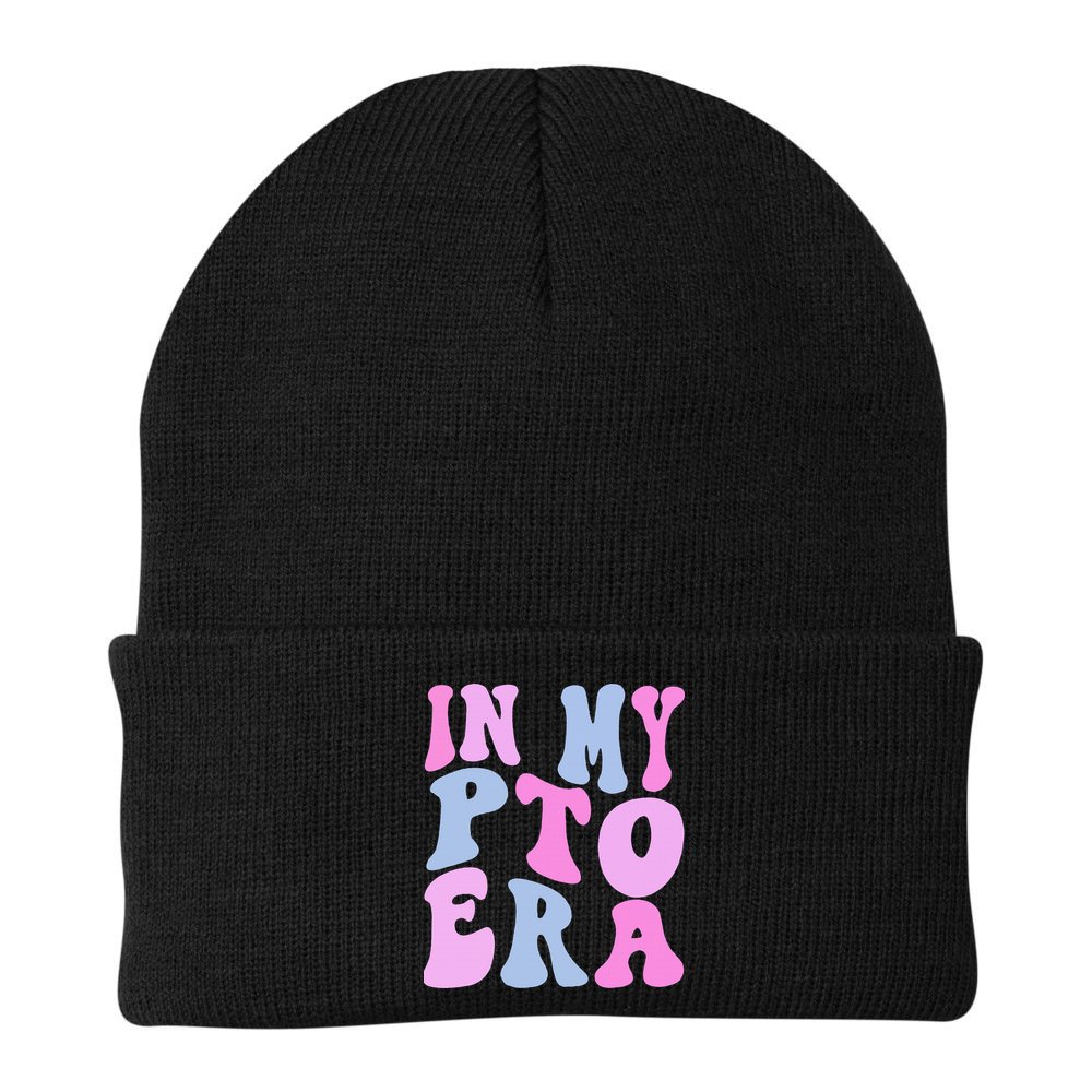 In My Pto Era Beanie