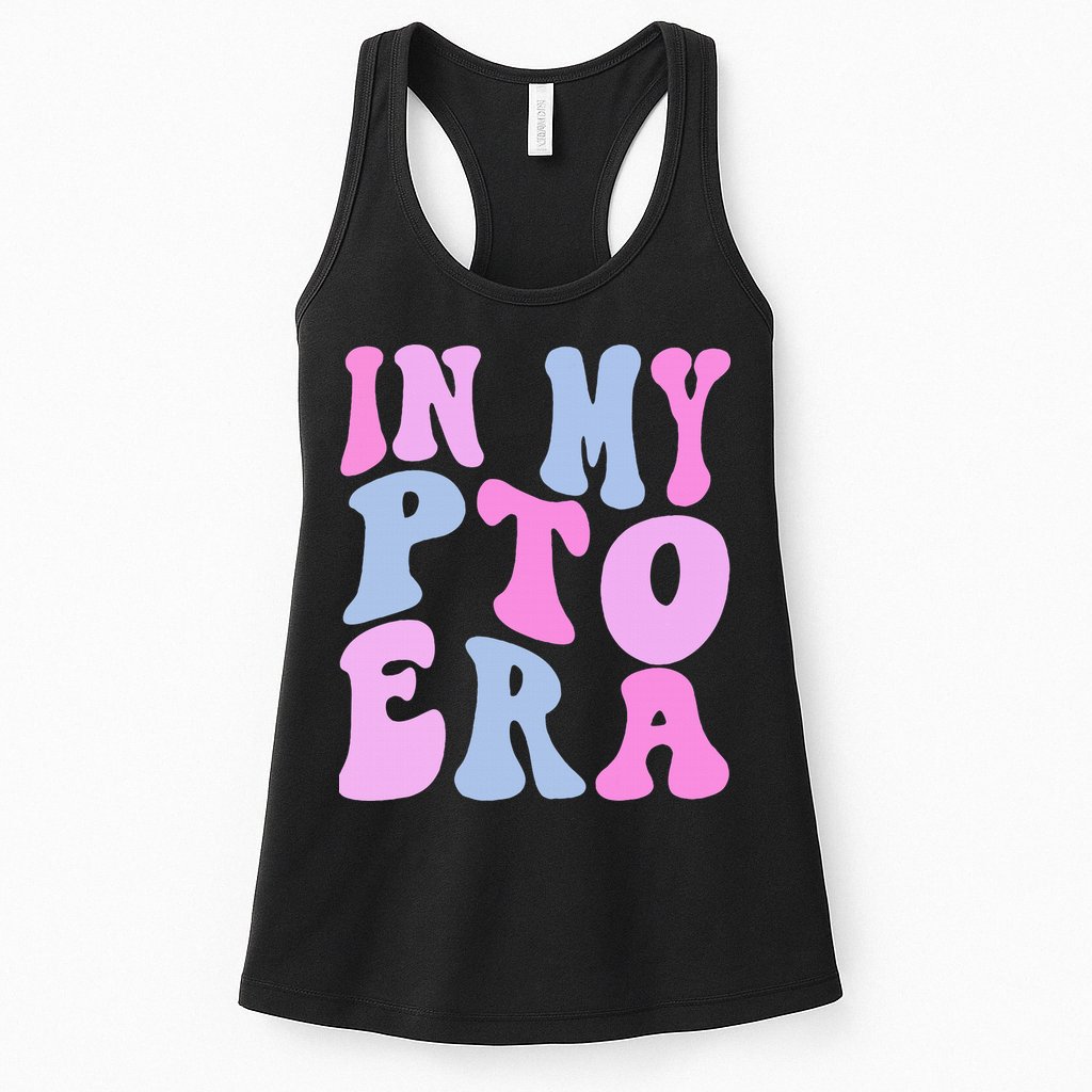 In My Pto Era Womens Tank Top