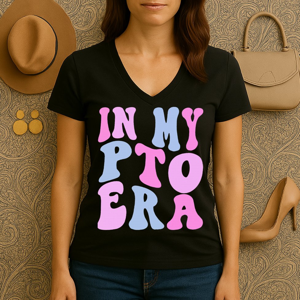 In My Pto Era Women's V-Neck T-Shirt