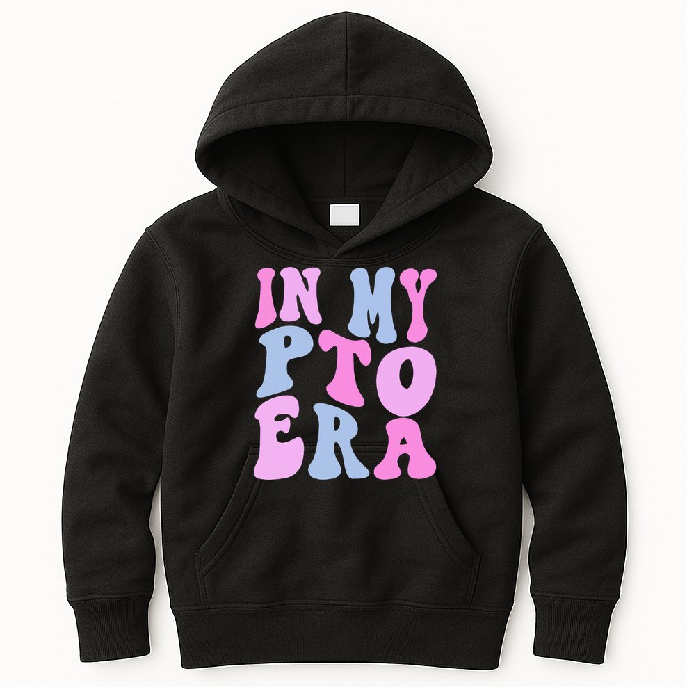 In My Pto Era Kids Hoodie