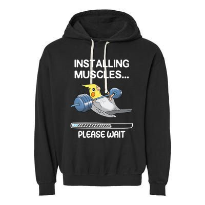 Installing Muscles Parrot Cockatiel Funny Gym Weightlifting Great Gift Garment-Dyed Fleece Hoodie