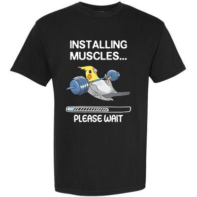 Installing Muscles Parrot Cockatiel Funny Gym Weightlifting Great Gift Garment-Dyed Heavyweight T-Shirt