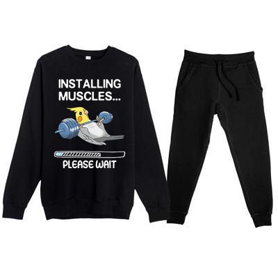 Installing Muscles Parrot Cockatiel Funny Gym Weightlifting Great Gift Premium Crewneck Sweatsuit Set