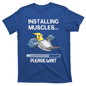 Installing Muscles Parrot Cockatiel Funny Gym Weightlifting Great Gift T-Shirt