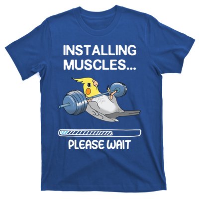 Installing Muscles Parrot Cockatiel Funny Gym Weightlifting Great Gift T-Shirt