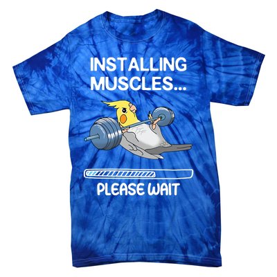 Installing Muscles Parrot Cockatiel Funny Gym Weightlifting Great Gift Tie-Dye T-Shirt