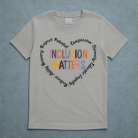 Inclusion Matters Positive Diversity Kindness Matter Heart T-Shirt