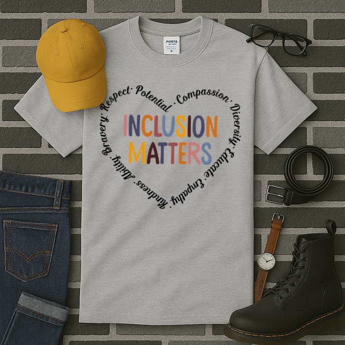 Inclusion Matters Positive Diversity Kindness Matter Heart Tall T-Shirt