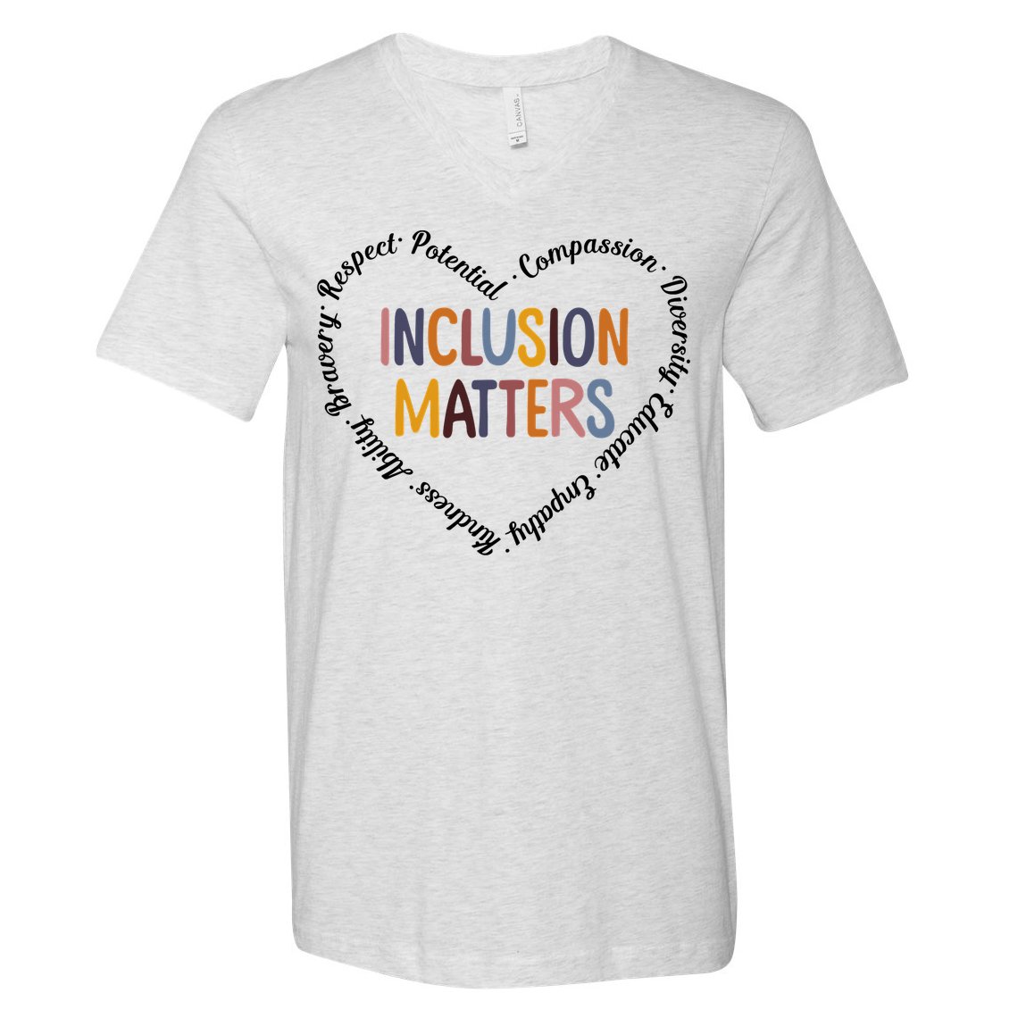 Inclusion Matters Positive Diversity Kindness Matter Heart V-Neck T-Shirt