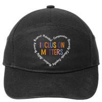 Inclusion Matters Positive Diversity Kindness Matter Heart 7-Panel Snapback Hat