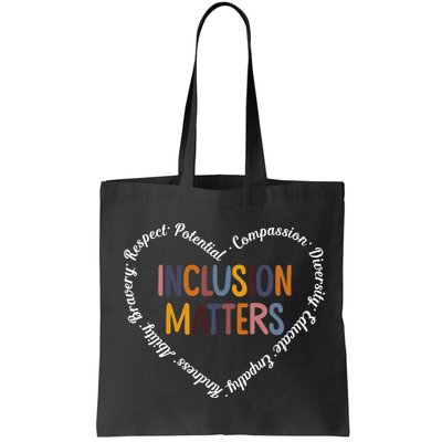 Inclusion Matters Positive Diversity Kindness Matter Heart Bag