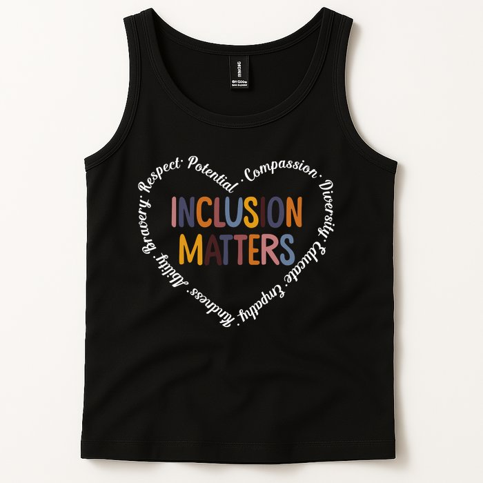 Inclusion Matters Positive Diversity Kindness Matter Heart Tank Top