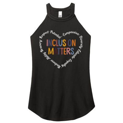 Inclusion Matters Positive Diversity Kindness Matter Heart Women's Perfect Tri Rocker Tank