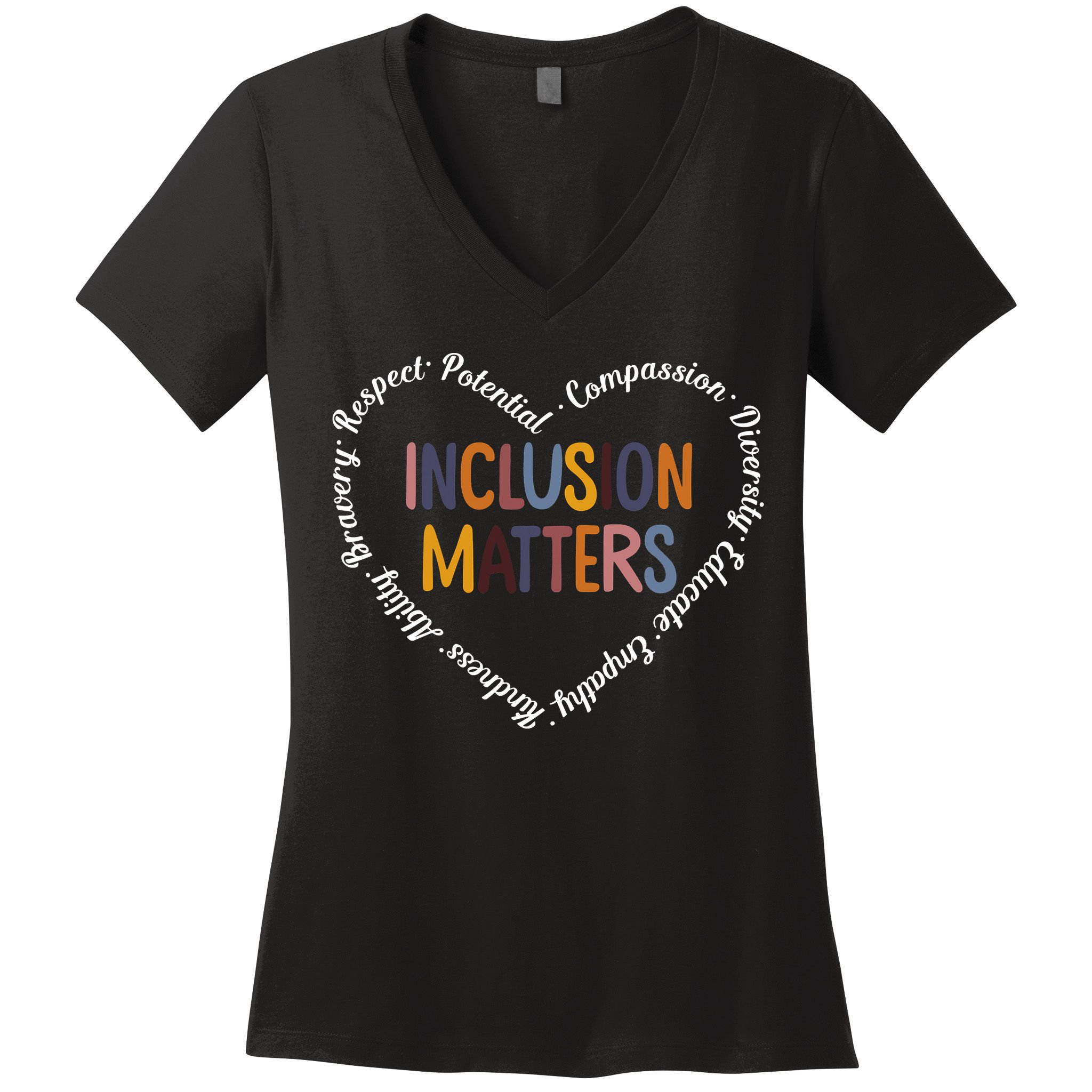 Inclusion Matters Positive Diversity Kindness Matter Heart Women's V-Neck T-Shirt