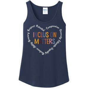 Inclusion Matters Positive Diversity Kindness Matter Heart Ladies Essential Tank