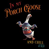 In My Porch Goose And Chill Era Funny Bucket Hat