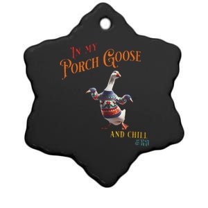 In My Porch Goose And Chill Era Funny Ceramic Star Ornament