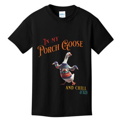 In My Porch Goose And Chill Era Funny Kids T-Shirt