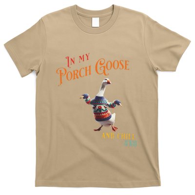 In My Porch Goose And Chill Era Funny T-Shirt