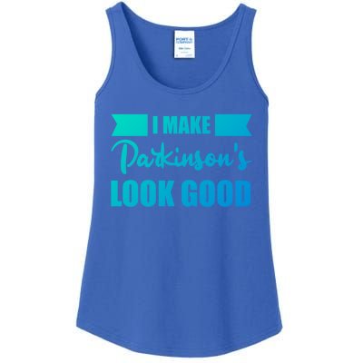 I Make Parkinsons Look Good Gift Ladies Essential Tank