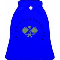 In My Pickleball Era I Love Pickleball Team Player Coach Funny Gift Ceramic Bell Ornament