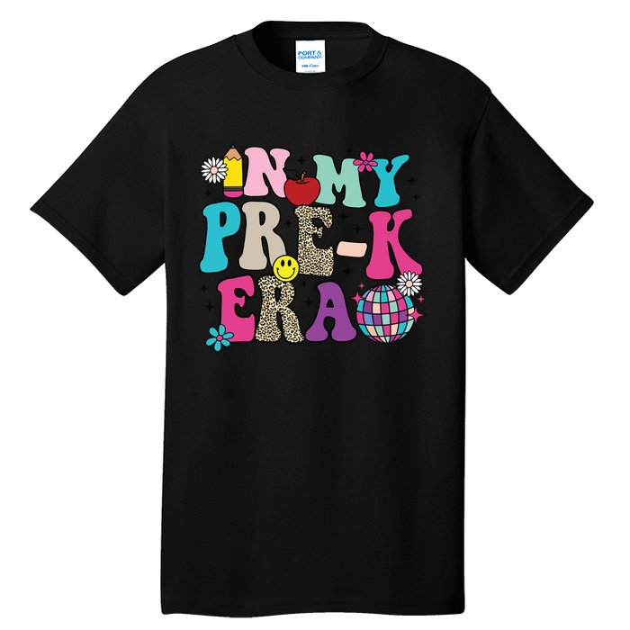 In My Prek Era Back To School Retro Groovy Preschool Tall T-Shirt