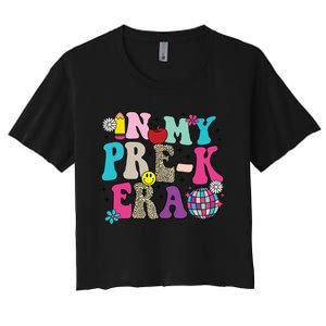 In My Prek Era Back To School Retro Groovy Preschool Women's Crop Top Tee