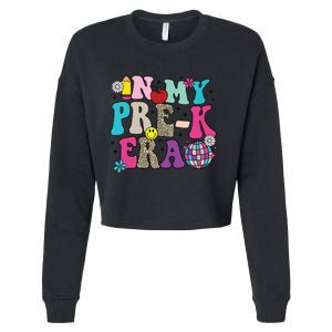 In My Prek Era Back To School Retro Groovy Preschool Cropped Pullover Crew