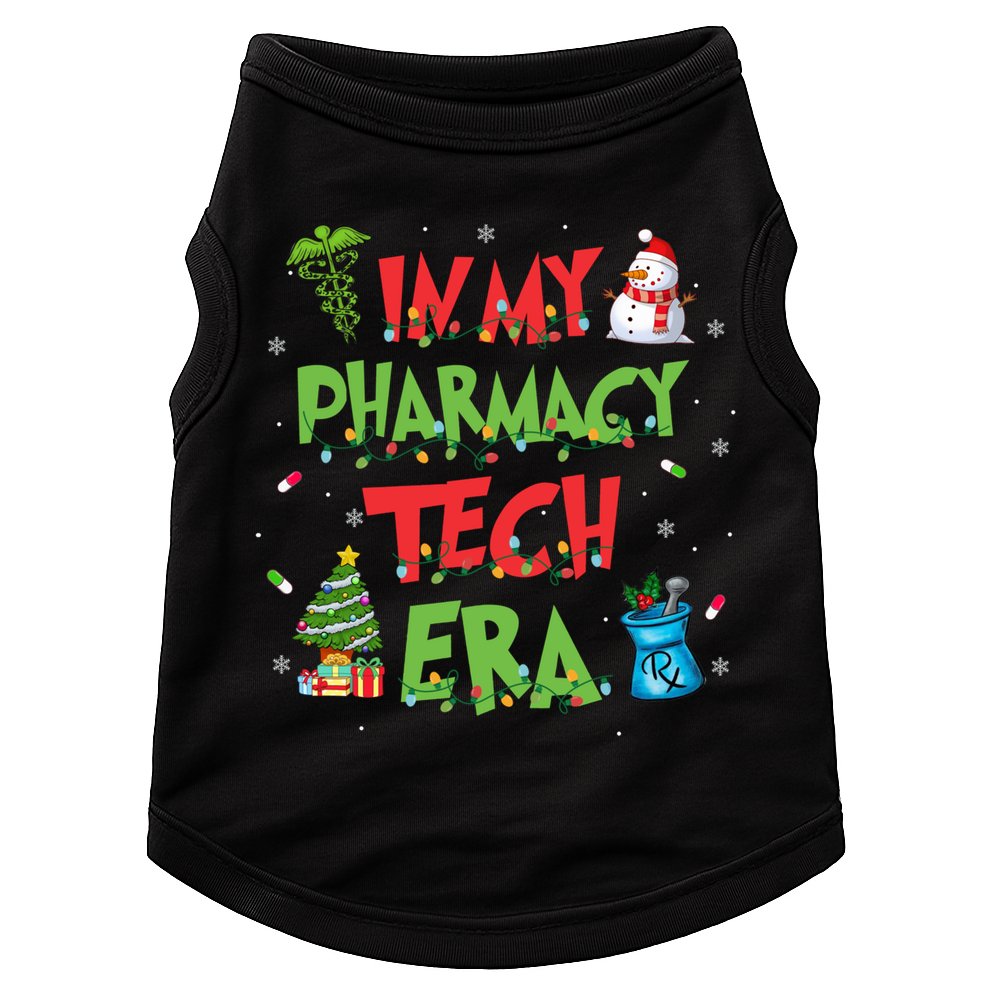 In My Pharmacy Tech Era Christmas Pharmacy Technician Gift Doggie Tank
