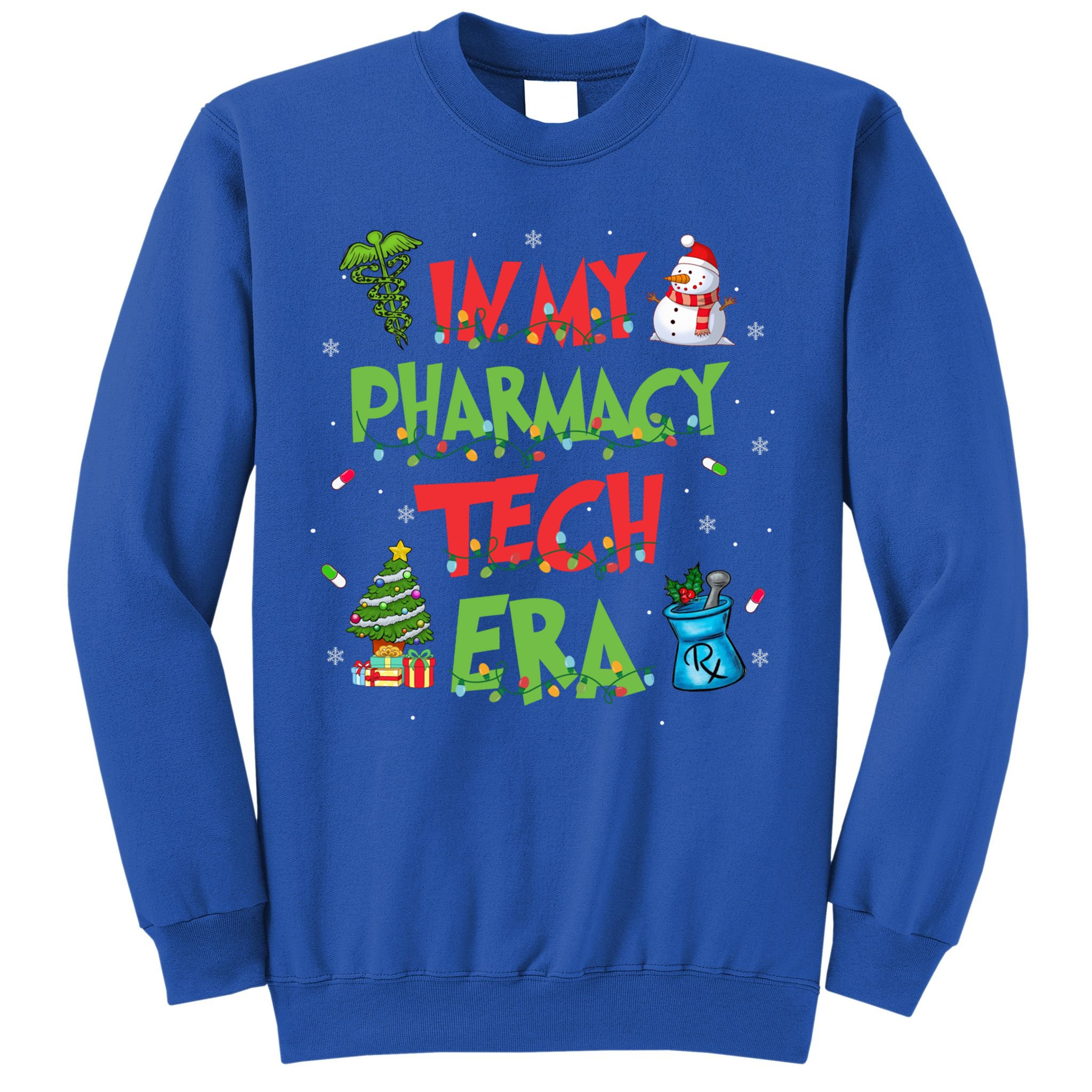 In My Pharmacy Tech Era Christmas Pharmacy Technician Gift Sweatshirt