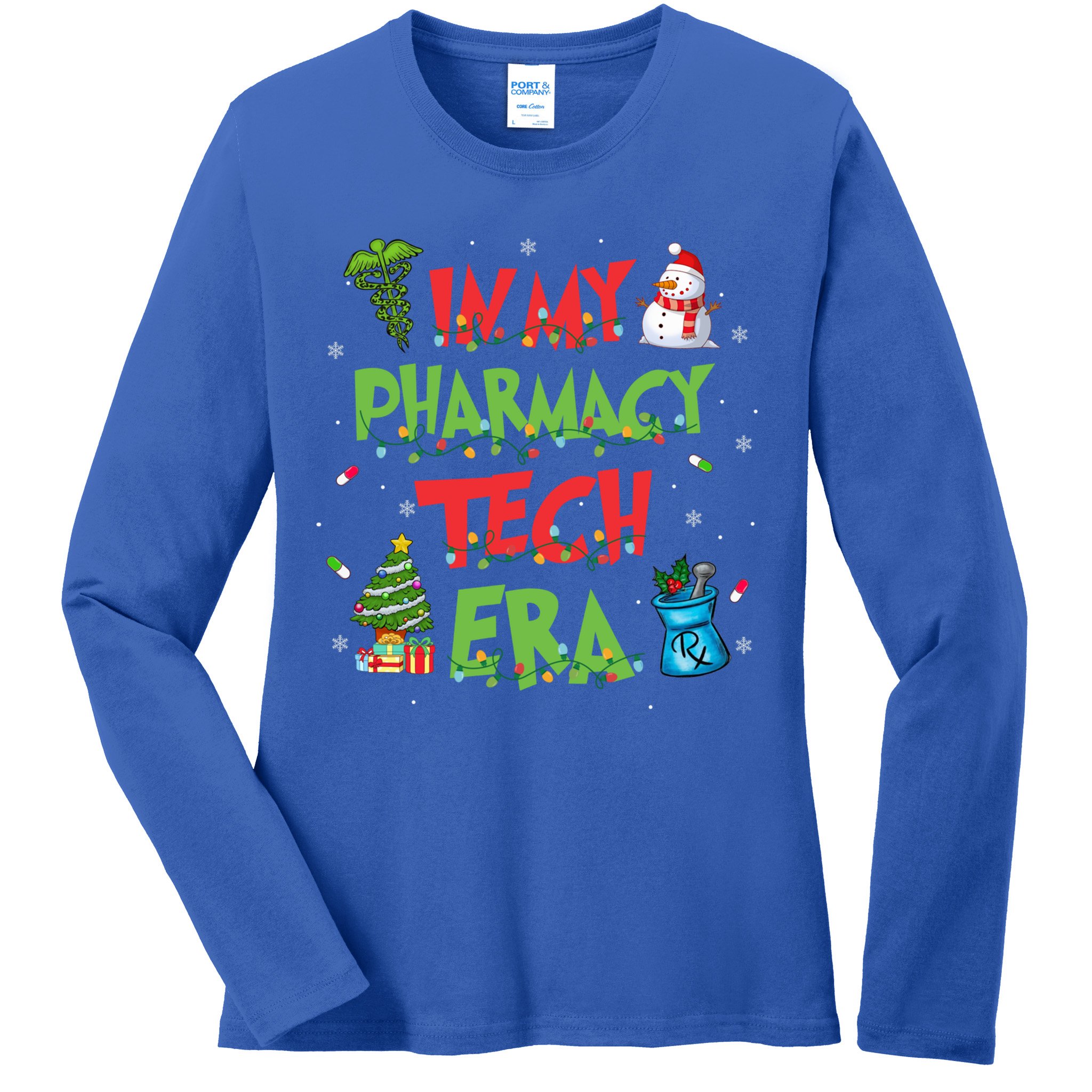 In My Pharmacy Tech Era Christmas Pharmacy Technician Gift Ladies Long Sleeve Shirt