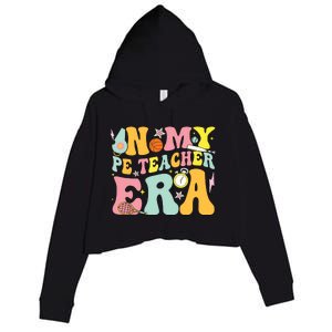 In My Physical Education Era Pe Teacher Crop Fleece Hoodie