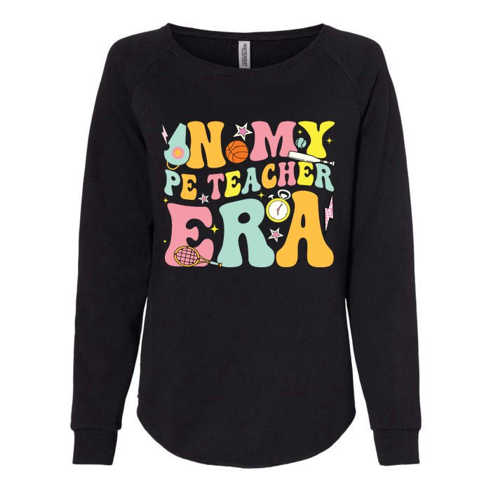 In My Physical Education Era Pe Teacher Womens California Wash Sweatshirt