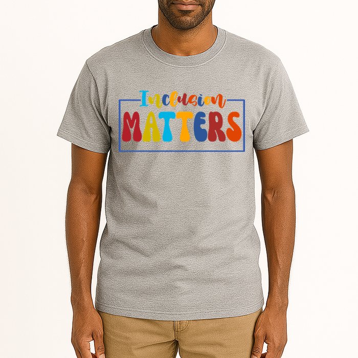 Inclusion Matters Positive Diversity Kindness Tall T-Shirt