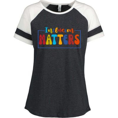 Inclusion Matters Positive Diversity Kindness Enza Ladies Jersey Colorblock Tee