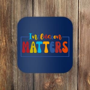 Inclusion Matters Positive Diversity Kindness Coaster