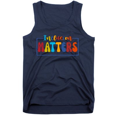 Inclusion Matters Positive Diversity Kindness Tank Top