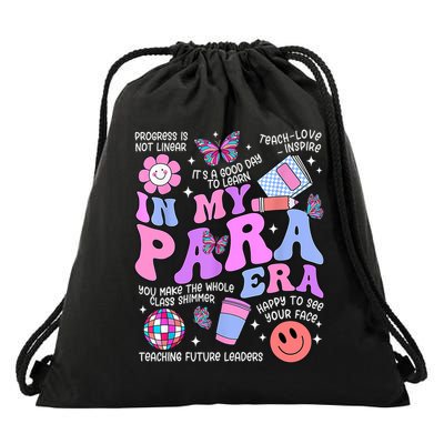 In My Para Era Paraprofessional Paraeducator Back To School Drawstring Bag