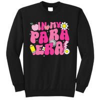 In My Para Era Teacher Back To School First Day Of School Sweatshirt