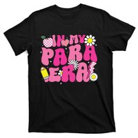 In My Para Era Teacher Back To School First Day Of School T-Shirt