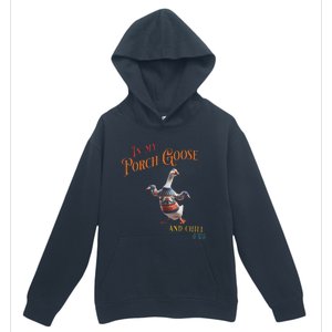 In My Porch Goose And Chill Era Funny Urban Pullover Hoodie