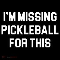I'm Missing Pickleball For This Drawstring Bag