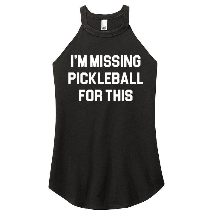 I'm Missing Pickleball For This Women's Perfect Tri Rocker Tank